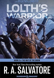 Lolth's Warrior (R.A. Salvatore)
