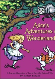 Alice's Adventures in Wonderland (Robert Sabuda)