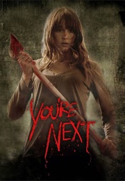 You're Next (2011)