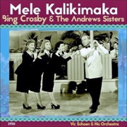 Bing Crosby & the Andrews Sisters, "Mele Kalikimaka (Merry Christmas)"