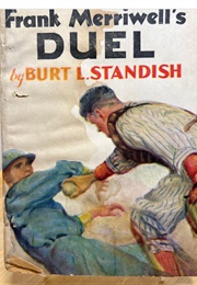Frank Merriwell's Duel (Burt L. Standish)