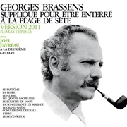 Georges Brassens - Supplique Pour Être Enterré À La Plage De Sète