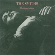 The Queen Is Dead (1986) - The Smiths