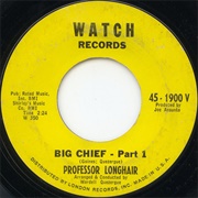 Professor Longhair - Big Chief