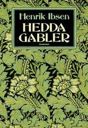 Hedda Gabler (Henrik Ibsen)