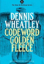 Codeword Golden Fleece (Dennis Wheatley)
