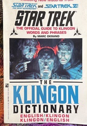 Star Trek: The Klingon Dictionary (Okrand, Marc)