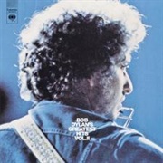 "Bob Dylan's Greatest Hits Volume II" (1971)