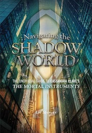 Navigating the Shadow World (Liv Spencer)