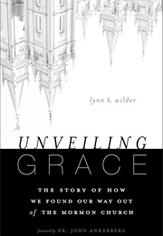 Unveiling Grace (Lynn K. Wilder)