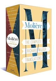 Moliere: The Complete Richard Wilbur Translations (Moliere)