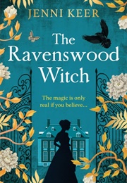 The Ravenswood Witch (Jenni Keer)