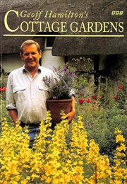 Geoff Hamilton's Cottage Gardens (Geoff Hamilton)