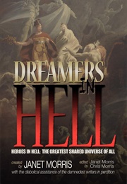 Dreamers in Hell (Janet Morris)