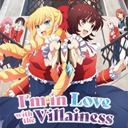 I'm in Love With the Villainess