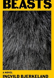 Beasts (Ingvild Bjerkeland)
