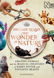 Fantastic Beasts: The Wonder of Nature (Natural History Museum)