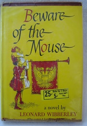 Beware of the Mouse (Wibberley, Leonard)