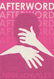 Afterword (Nina Shuyler)