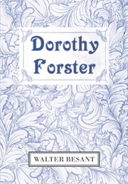 Dorothy Forster (Walter Besant)