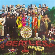 Sgt. Pepper's Lonely Hearts Club Band (1967) - The Beatles