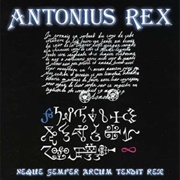 Antonius Rex: Neque Semper Arcum Tendit Rex (1974)