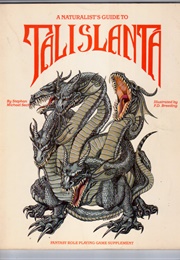 A Naturalist's Guide to Talislanta (S M Sechi)