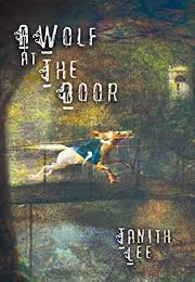 A Wolf at the Door (Tanith Lee)