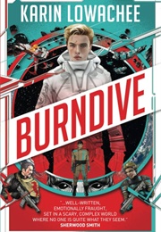Burndive (Karin Lowachee)