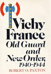 Vichy France (Paxton, Robert O.)