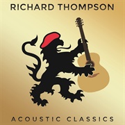 Acoustic Classics (Richard Thompson, 2014)
