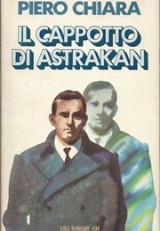 Il Cappotto Di Astrakan (Piero Chiara)