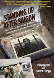 Standing Up After Saigon (Thuhang Tran)