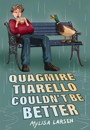 Quagmire Tiarello Couldn't Be Better (Mylisa Larsen)