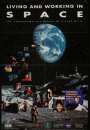 Living and Working in Space: The Countdown Has Begun (1993)