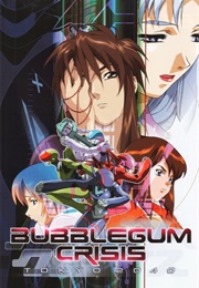 Bubblegum Crisis: Tokyo 2024 (1998)