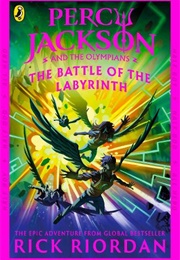 Percy Jackson and the Battle of the Labyrinth (Rick Riordan)