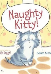 Naughty Kitty (Adam Stower)