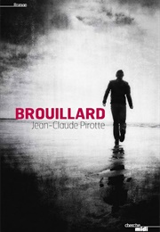 Brouillard (Jean-Claude Pirotte)