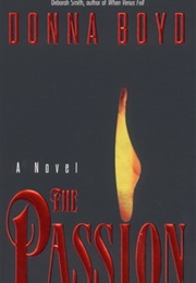 The Passion (Donna Boyd)
