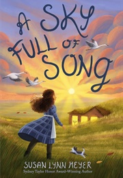 A Sky Full of Song (Susan Lynn Meyer)