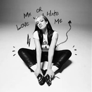 Love Me or Hate Me - Kelsey Karter & the Heroines