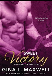 Sweet Victory (Gina L. Maxwell)