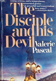 The Disciple and His Devil (Valerie Pascal)
