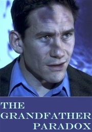 The Grandfather Paradox (2006)