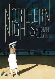 Northern Nights (Michael Kelly)