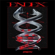 3TEETH - Endex