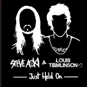 Just Hold on - Louis Tomlinson Featuring Steve Aoki