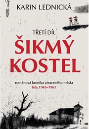 Šikmý Kostel 3 (Karin Lednická)