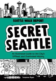 Secret Seattle (Susanna Ryan)